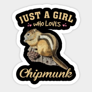 Just A Girl Who Loves Chipmunk Love, Trendy Tee for Animal Admirers Sticker